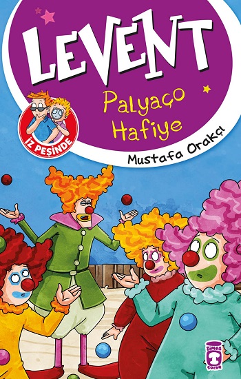 Levent İz Peşinde - Palyaço Hafiye