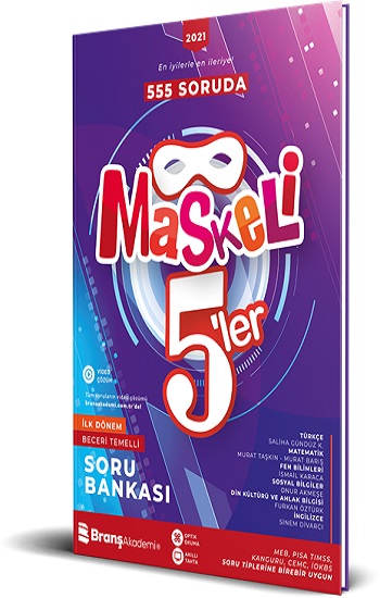 Maskeli 5'ler İlk Dönem Beceri Temelli Soru Bankası