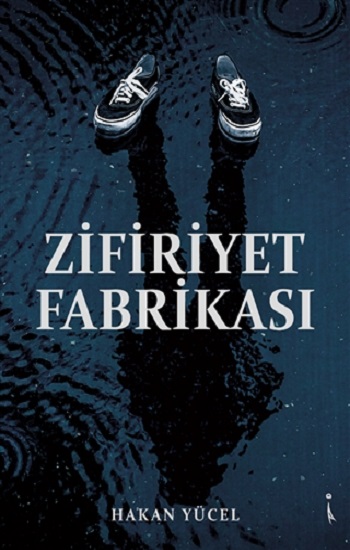 Zifiriyet Fabrikası