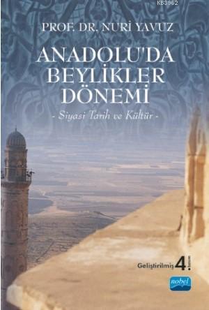 Anadolu'da Beylikler Dönemi