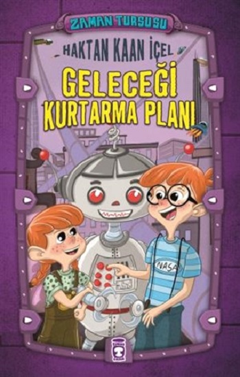 Zaman Turşusu - Geleceği Kurtarma Planı