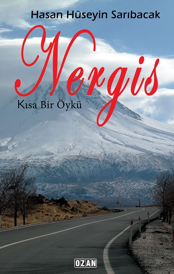 Nergis / Kısa Bir Öykü