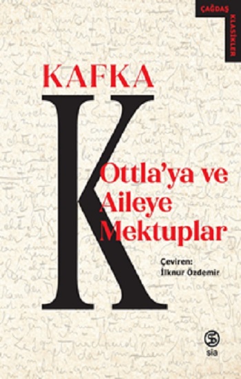 Ottla’ya Ve Aileye Mektuplar