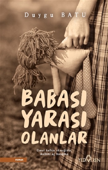 Babası Yarası Olanlar