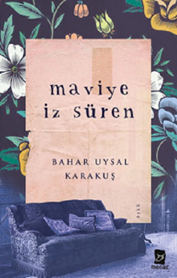 Maviye İz Süren