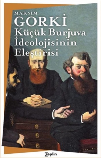 Küçük Burjuva İdeolojisinin Eleştirisi