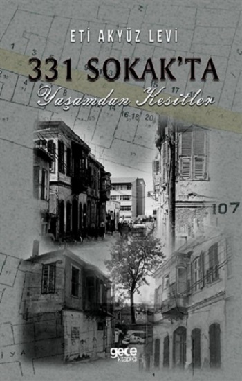 331 Sokak'ta Yaşamdan Kesitler