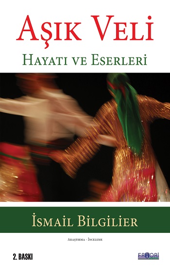 Aşık Veli Hayatı Ve Eserleri