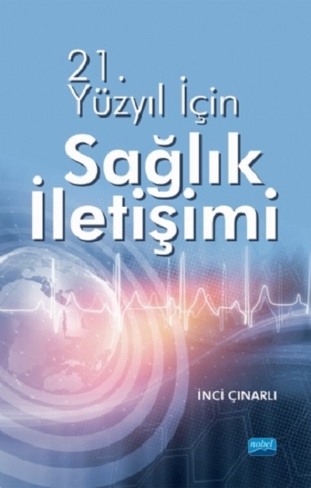 21. Yüzyıl İçin Sağlık İletişimi