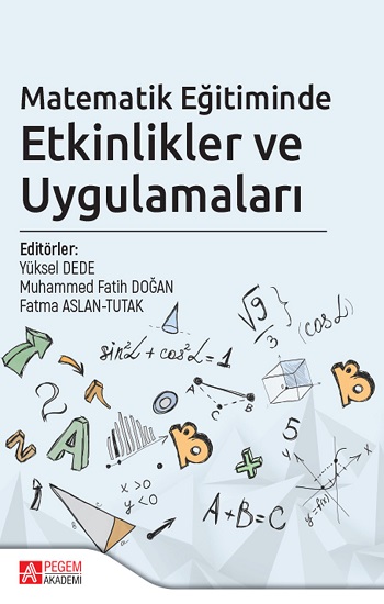 Matematik Eğitiminde Etkinlikler ve Uygulamaları