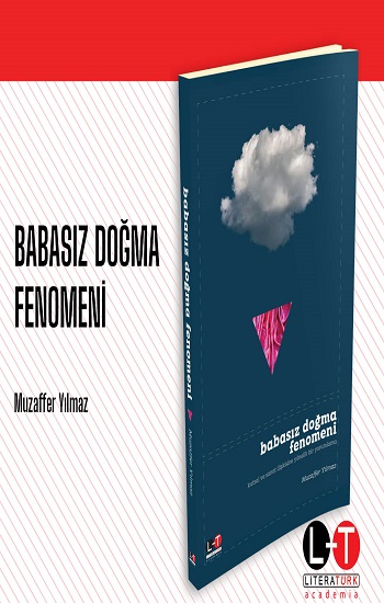 Babasız Doğma Fenomeni