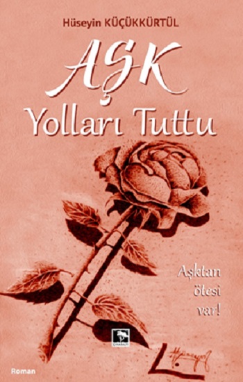 Aşk Yolları Tuttu