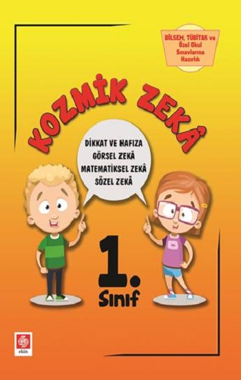 Kozmik Zeka - Bilsem, Tübitak ve Özel Okul Sınavlarına Hazırlık 1.Sınıf