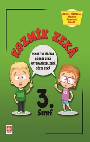 Kozmik Zeka - Bilsem, Tübitak ve Özel Okul Sınavlarına Hazırlık 3. Sınıf