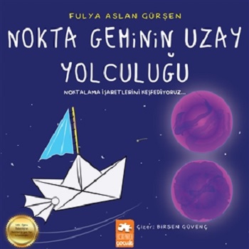 Nokta Geminin Uzay Yolculuğu