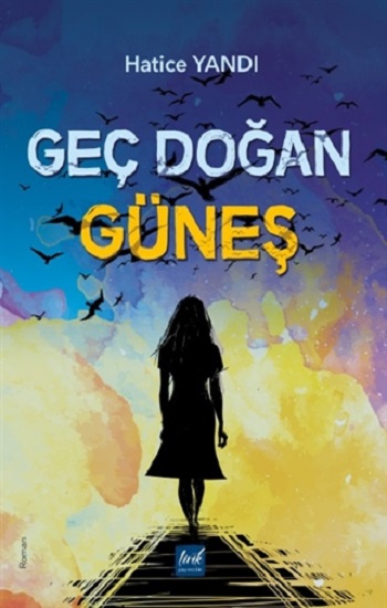 Geç Doğan Güneş