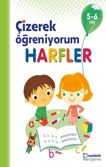 Çizerek Öğreniyorum - Harfler 5-6 yaş