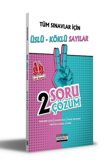 2021 Tüm Sınavlar İçin Üslü-Köklü Sayılar 2 Soru 2 Çözüm Fasikülü Benim Hocam Yayınları