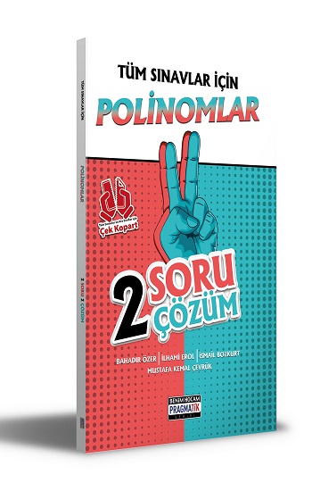 2021 Tüm Sınavlar İçin Polinomlar 2 Soru 2 Çözüm Fasikülü Benim Hocam Yayınları