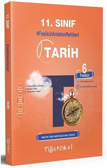 11. Sınıf Tarih Fasikül Anlatım Rehberi