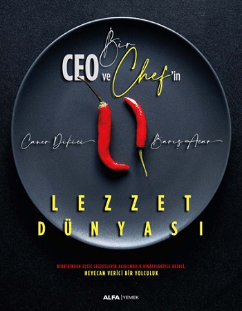 Bir Ceo ve Chef'in Lezzet Dünyası