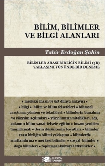 Bilim,Bilimler Ve Bilgi Alanlari