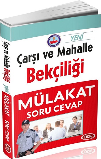 Çarşı ve Mahalle Bekçiliği Mülakat Soru Cevap