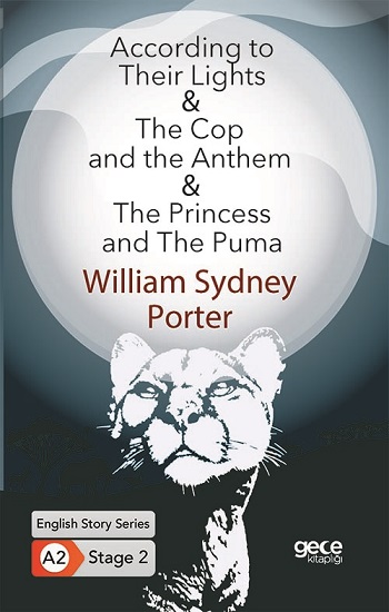 According to Their Lights-The Cop and the Anthem-The Princess And The Puma