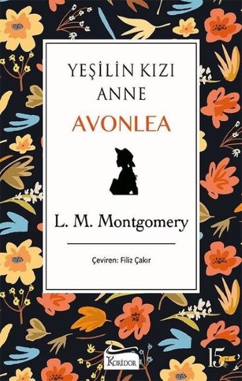 Yeşilin Kızı Anne Avonlea - Siyah - Bez Ciltli