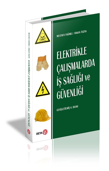 Elektrikle Çalışmalarda İş Sağlığı ve Güvenliği ( Genişletilmiş )