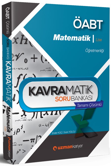 Uzman Kariyer 2017 ÖABT Matematik (Lise) Kavramatik Soru Bankası Tamamı Çözümlü