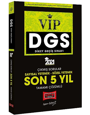 2021 DGS VIP Sayısal Sözel Yetenek Son 5 Yıl Tamamı Çözümlü Çıkmış Sorularsı