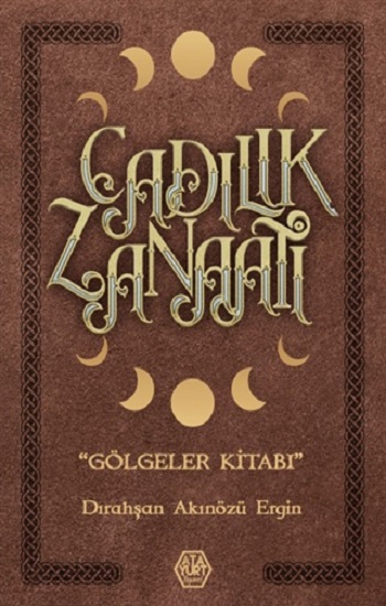 Cadılık Zanaatı ( Ciltli )