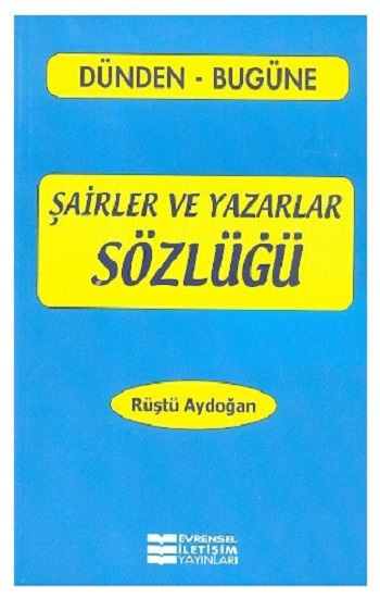 Şairler ve Yazarlar Sözlüğü