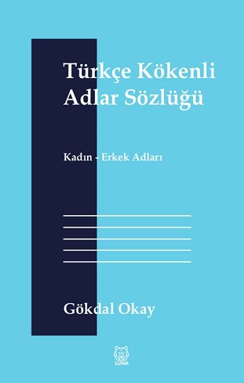 Türkçe Kökenli Adlar Sözlüğü