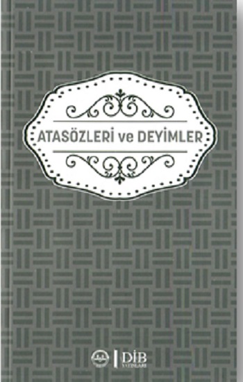 Atasözleri ve Deyimlerdin