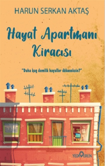 Hayat Apartmanı Kiracısı