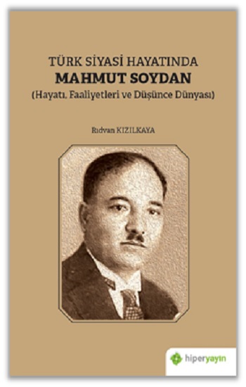 Türk Siyasi Hayatında Mahmut Soydan