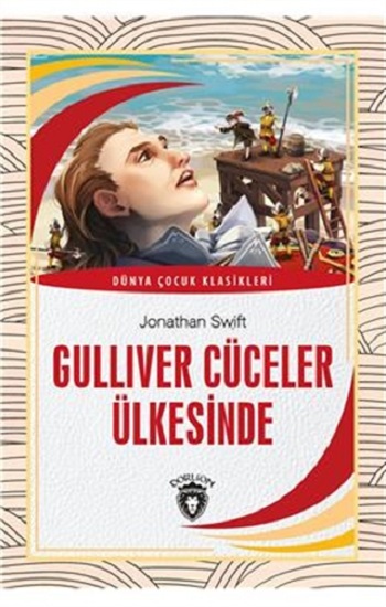 Gulliver Cüceler Ülkesinde Dünya Çocuk Klasikleri