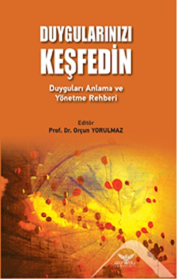 Duygularınızı Keşfedin