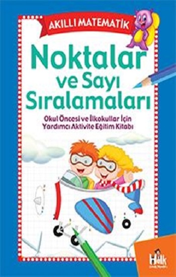 Akıllı Matematik - Noktalar ve Sayı Sıralamaları