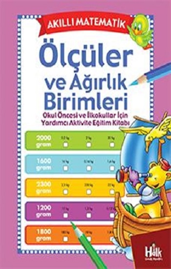 Akıllı Matematik - Ölçüler ve Ağırlık Birimleri