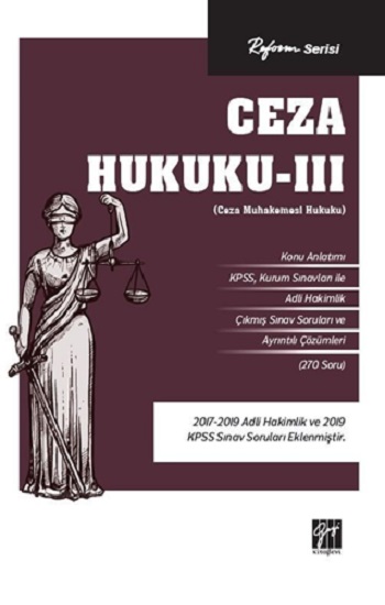 Ceza Hukuku – III (Ceza Muhakemesi Hukuku)