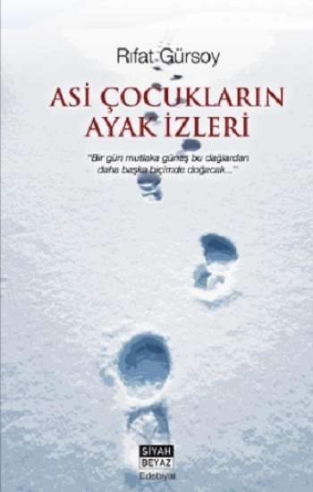 Asi Çocukların Ayak İzleri