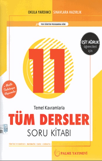 11. Sınıf Tüm Dersler Eşit Ağırlık Kavramlarla Soru Bankası