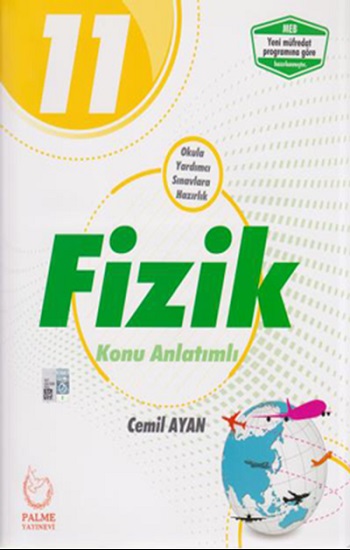 11. Sınıf Fizik Konu Anlatımlı