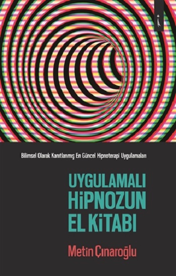 Uygulamalı Hipnozun El Kitabı