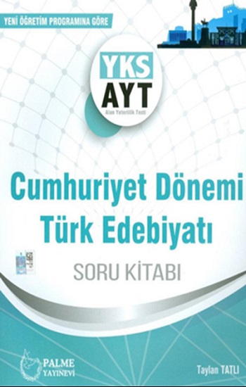 AYT Cumhuriyet Dönemi Türk Edebiyatı Soru Kitabı