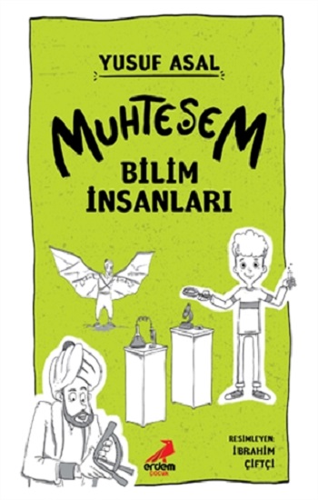 Muhteşem Bilim İnsanları (Ciltli )