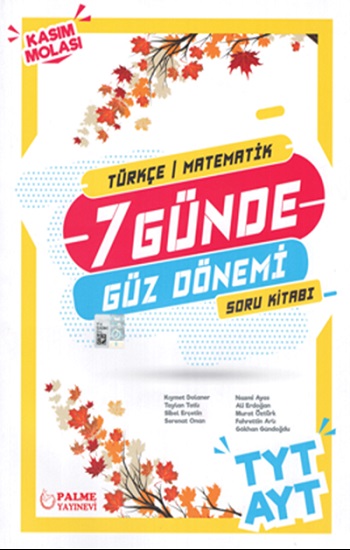 TYT AYT 7 Günde Güz Dönemi Türkçe - Matematik Soru Kitabı